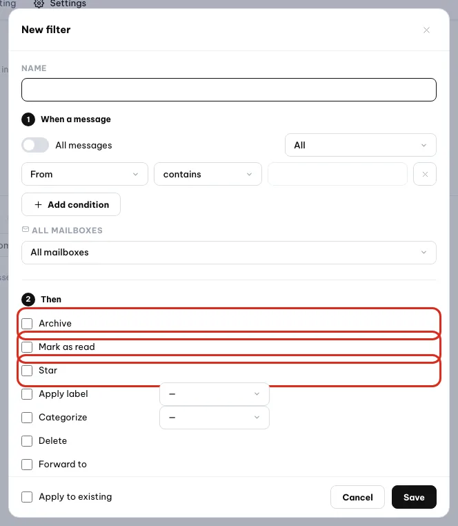 Filter actions under Then: Archive, Mark as read, Star and more