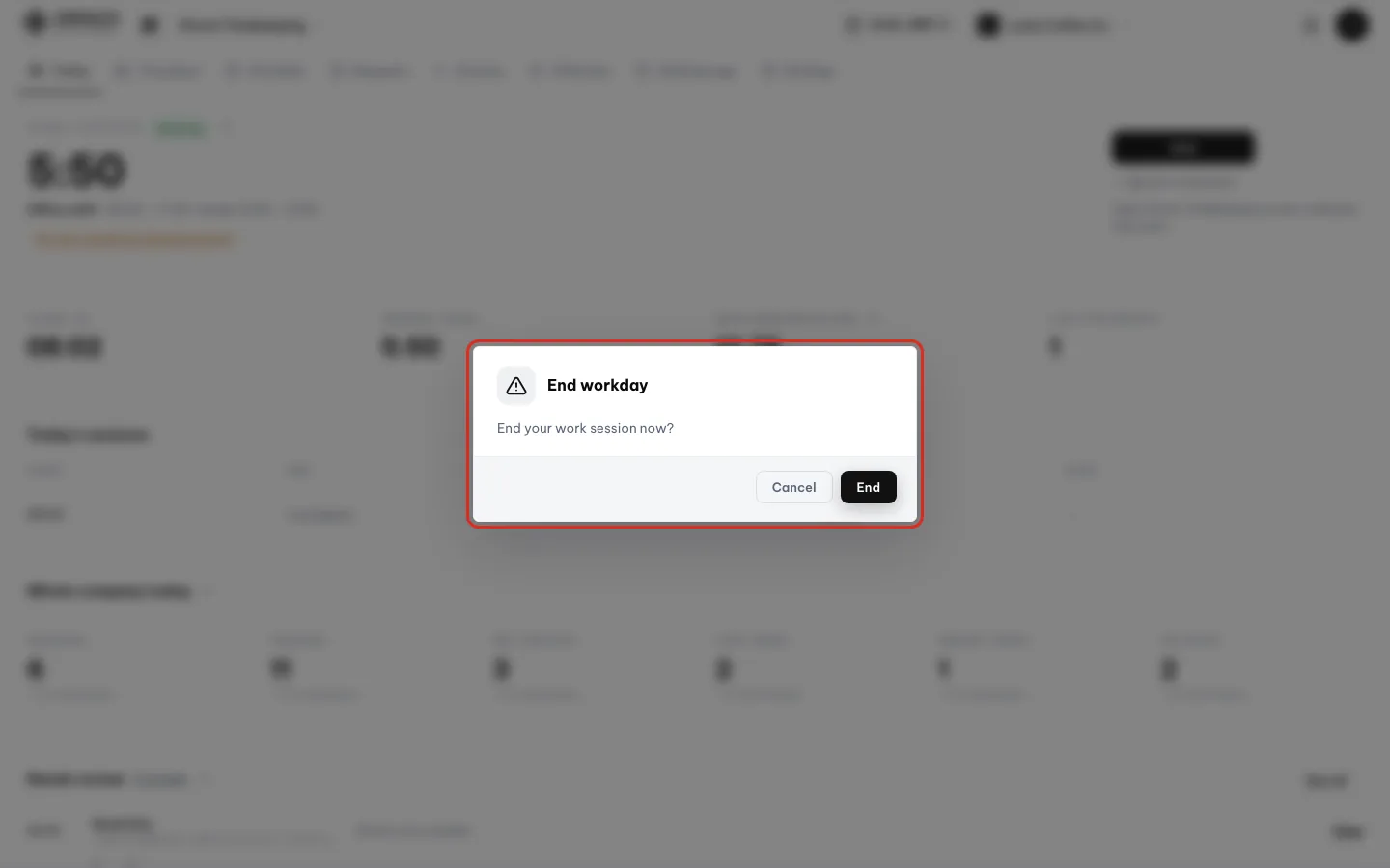 End workday confirmation box