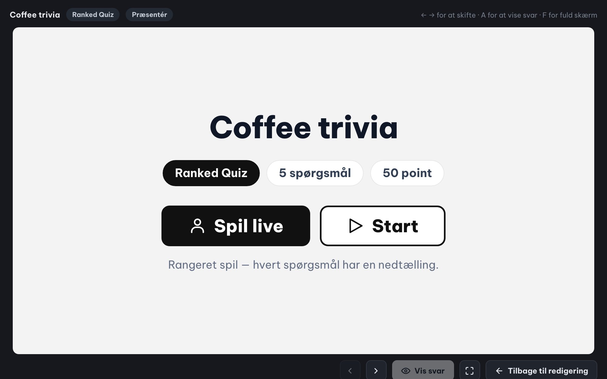 Live-quizzer for hele lokalet (Ranked Mode)