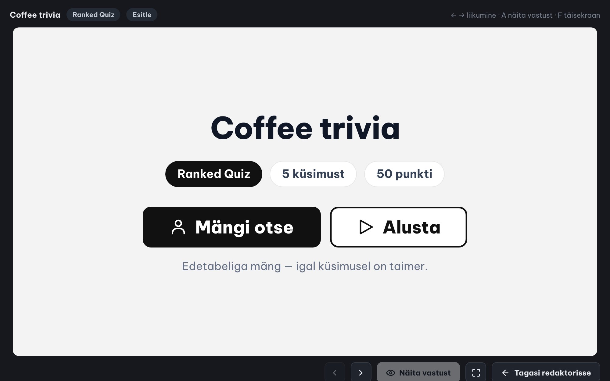 Reaalajas viktoriin kogu ruumile (Ranked Mode)