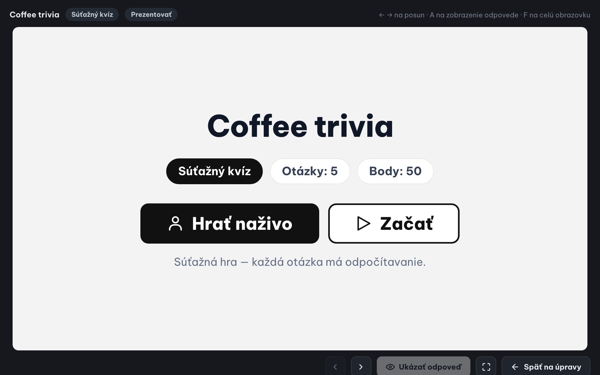 Živý kvíz pre celú sálu (Súťažný kvíz)