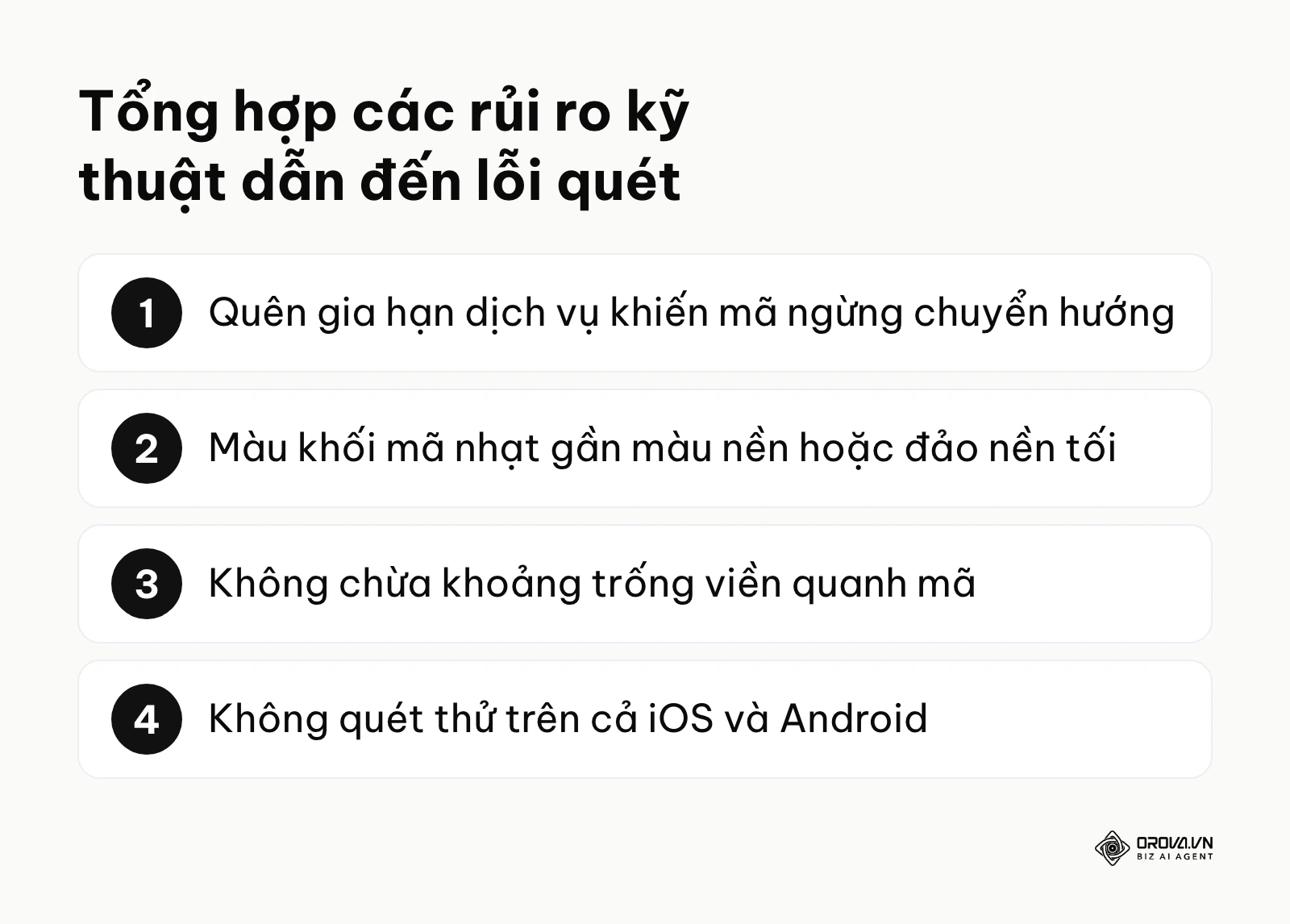 Danh sách các sai lầm phổ biến nhất khiến việc quét mã ngoài thực tế gặp thất bại.
