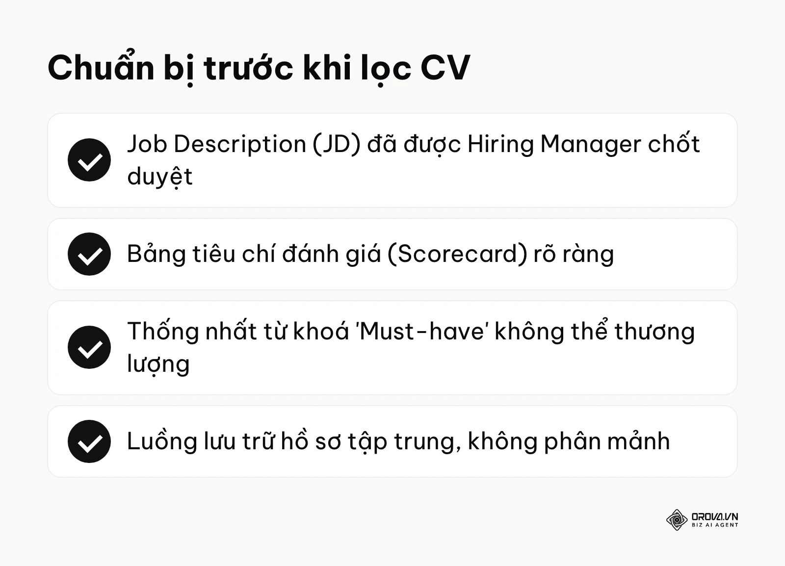 Danh sách các việc cần chuẩn bị trước khi lọc CV như JD, Scorecard và từ khoá
