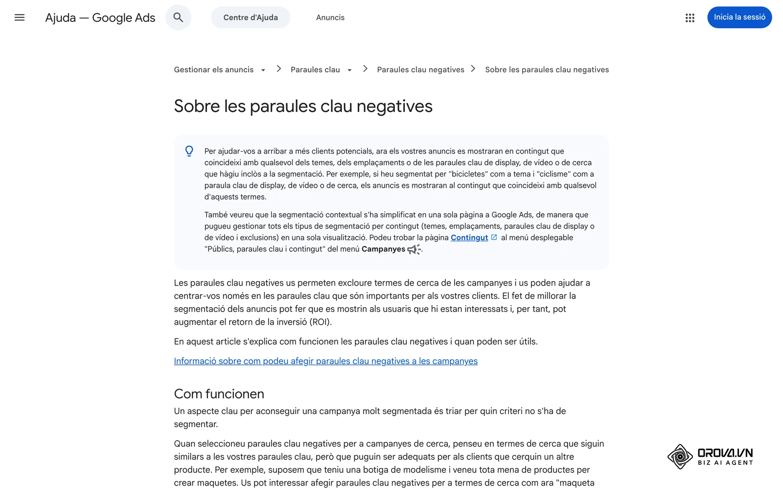Article del Centre d'ajuda de Google Ads «Sobre les paraules clau negatives», que explica com excloure termes de cerca d'una campanya.