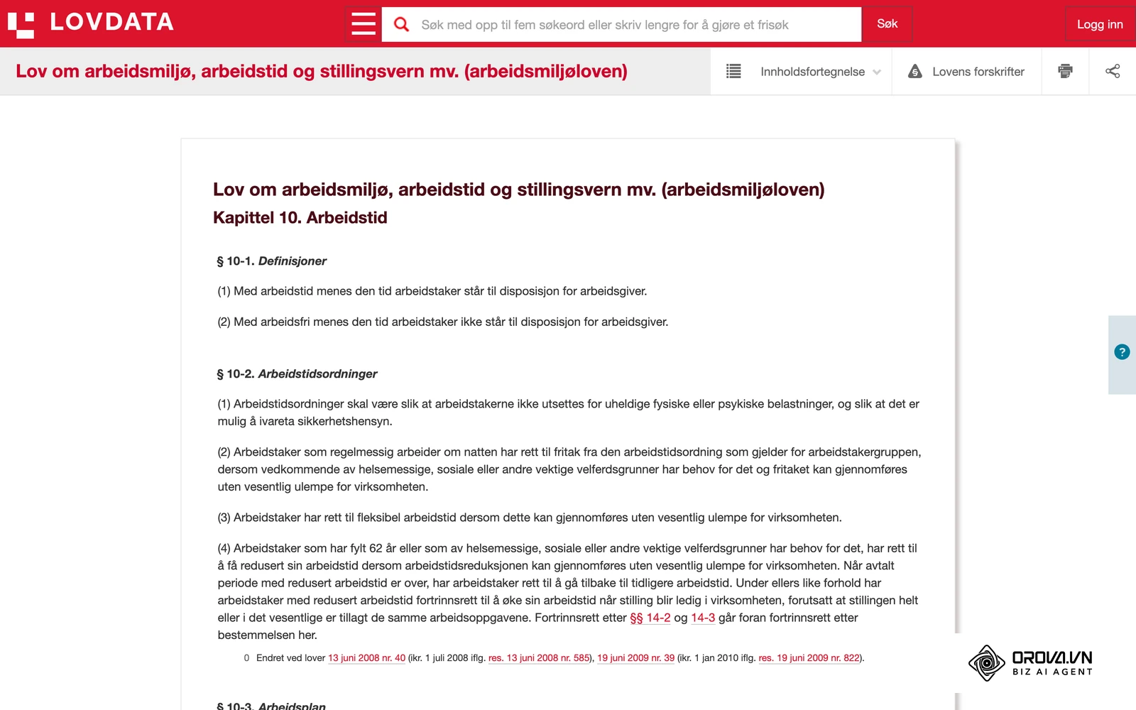 Arbeidsmiljøloven kapittel 10 (Arbeidstid) på Lovdata – her står også § 10-7 om oversikt over arbeidstiden.