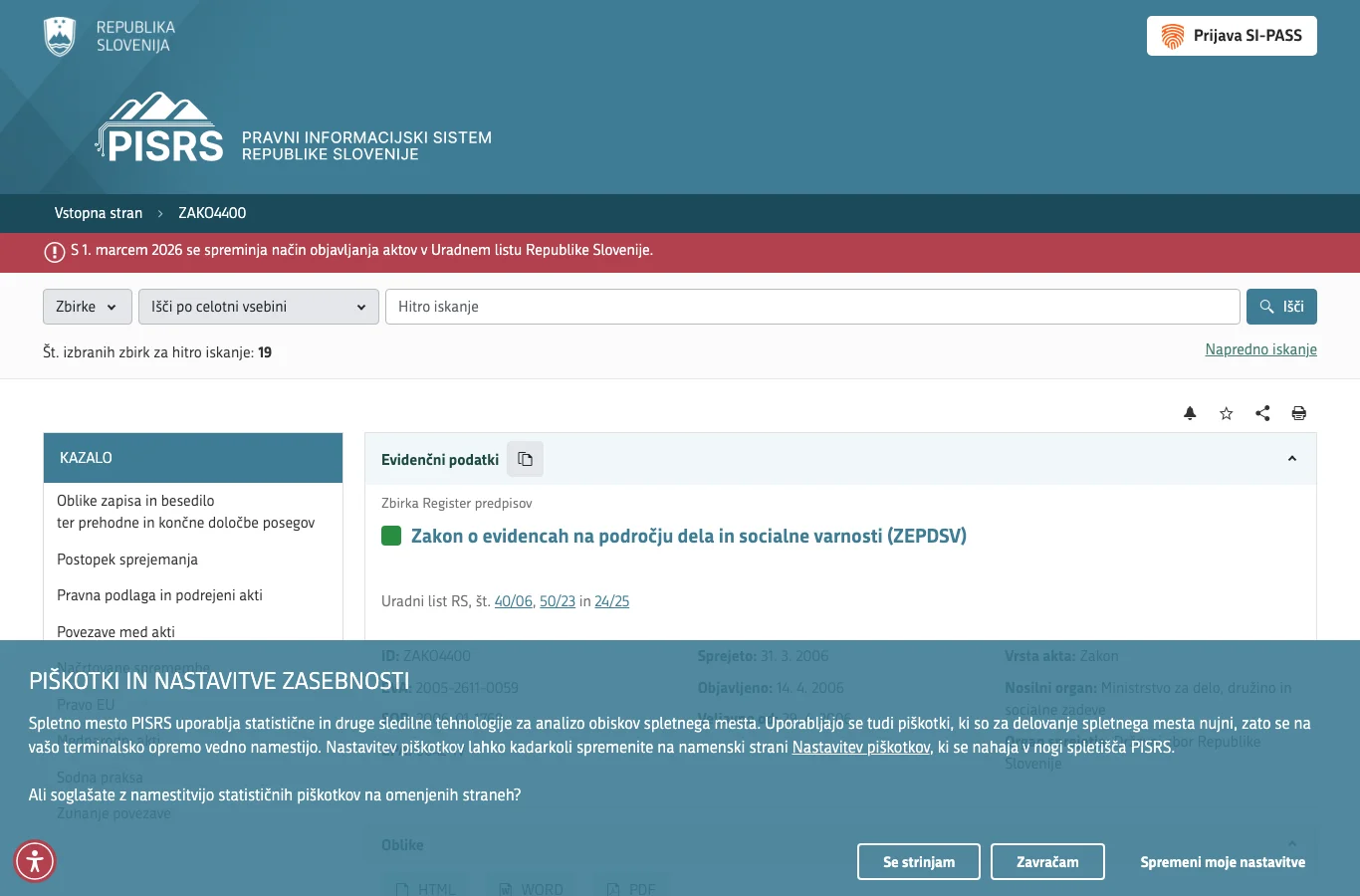 Zakon o evidencah na področju dela in socialne varnosti (ZEPDSV) na portalu PISRS, z navedbo novel ZEPDSV-A in ZEPDSV-B.