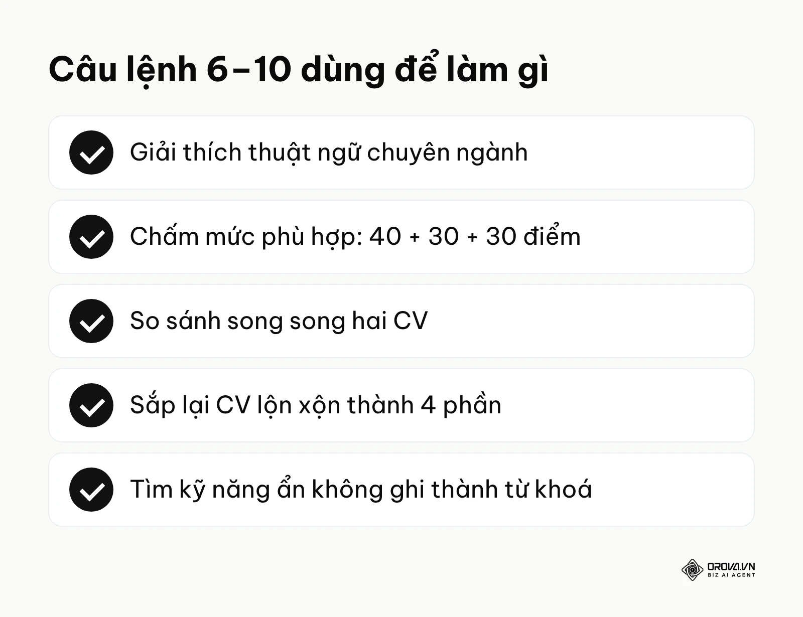 Tóm tắt 5 câu lệnh AI còn lại: giải thích thuật ngữ, chấm mức phù hợp, so sánh hai CV, sắp lại CV, tìm kỹ năng ẩn