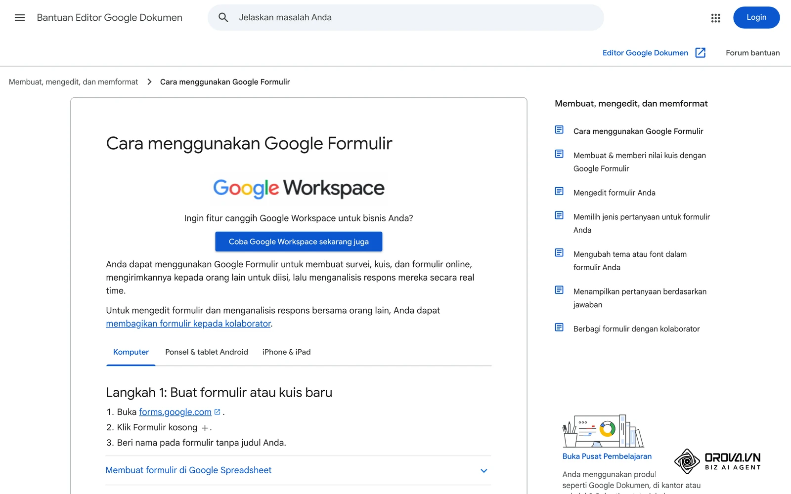 Halaman Bantuan Editor Google Dokumen (bahasa Indonesia) "Cara menggunakan Google Formulir": buka forms.google.com lalu klik Formulir kosong.