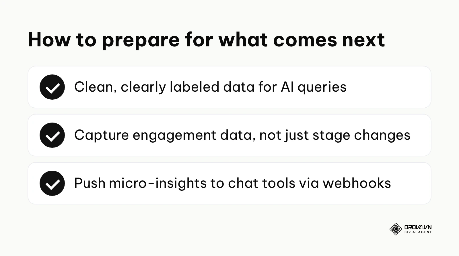 A checklist of three ways to prepare sales reporting for AI, predictive analytics and embedded insights.