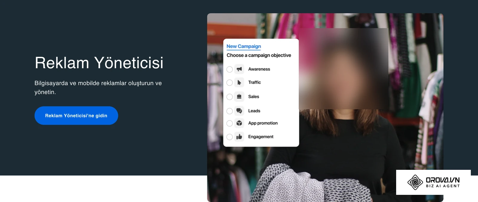 Meta'nın resmi Reklam Yöneticisi sayfası: Bilinirlik, Trafik, Satışlar, Potansiyel müşteriler, Uygulama tanıtımı ve Etkileşim kampanya amaçları (yüz bulanıklaştırıldı).