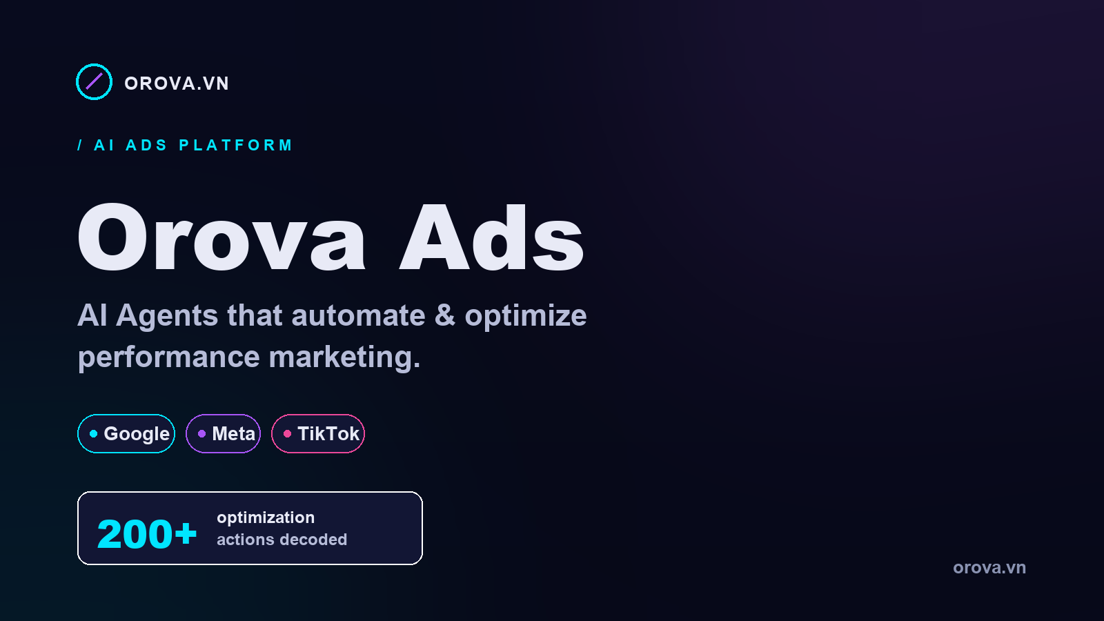 AI Agents for Performance Marketing: How Orova Ads Automates Ad Optimization