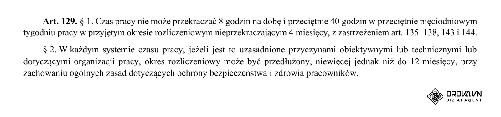 Art. 129 § 1–2 Kodeksu pracy (Dz.U. 2026 poz. 1245) — norma 8 godzin na dobę i przeciętnie 40 godzin w tygodniu, okres rozliczeniowy