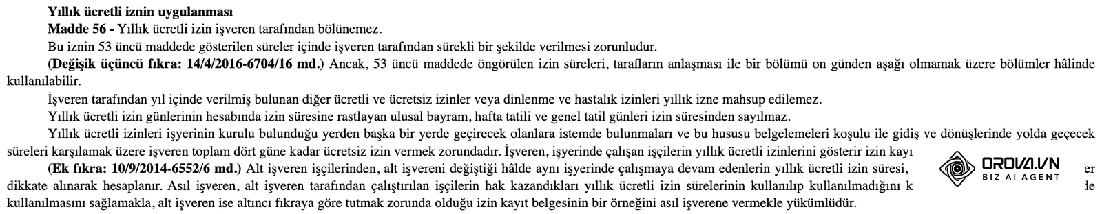 Mevzuat Bilgi Sistemi’nde 4857 sayılı İş Kanunu’nun 56. maddesi: iznin bölünmesi, tatil günleri, yol izni ve izin kayıt belgesi