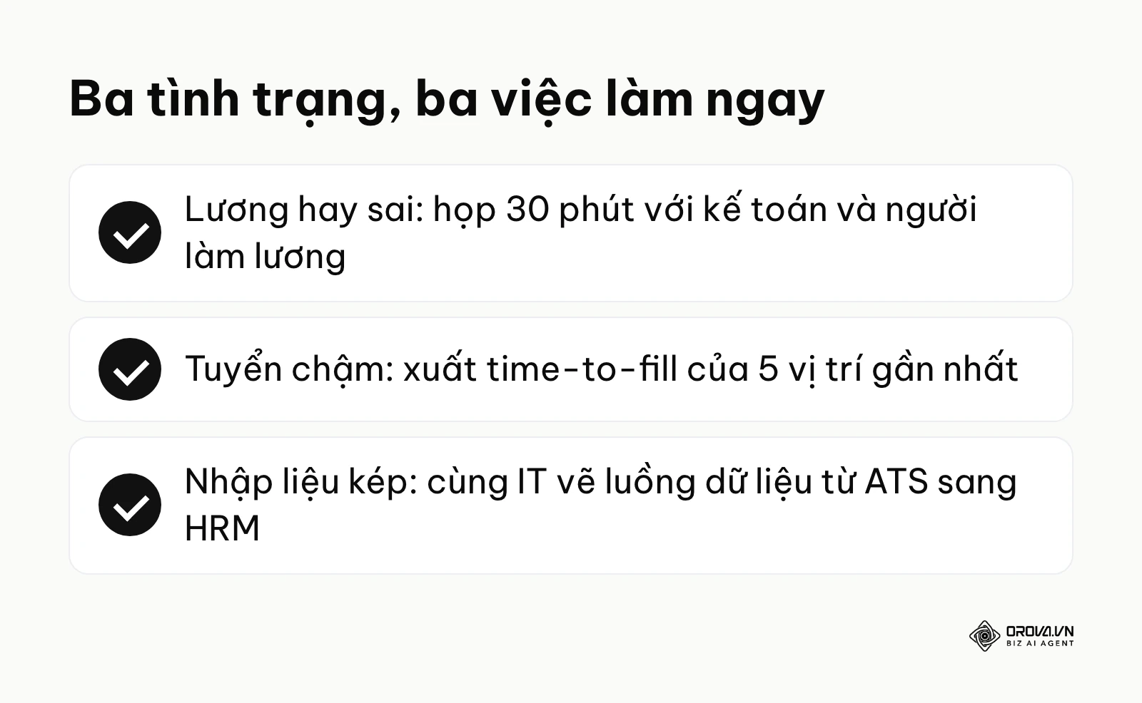 Ba tình trạng phổ biến và việc nên làm ngay trước khi mua phần mềm nhân sự