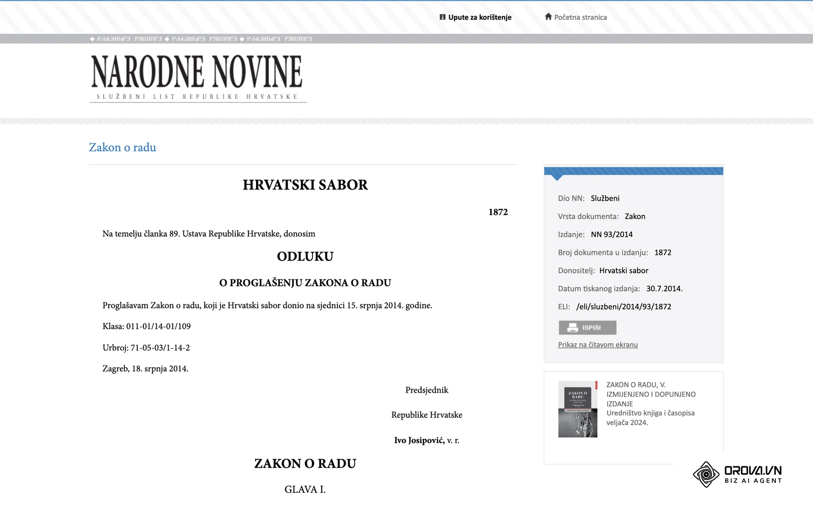 Zakon o radu (NN 93/2014) u službenom listu Narodne novine, propis koji uređuje radne odnose i zapošljavanje u Hrvatskoj.