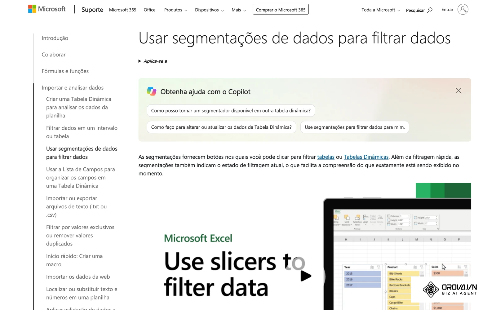 Página do suporte da Microsoft (pt-BR) sobre Segmentação de Dados para filtrar Tabelas e Tabelas Dinâmicas.