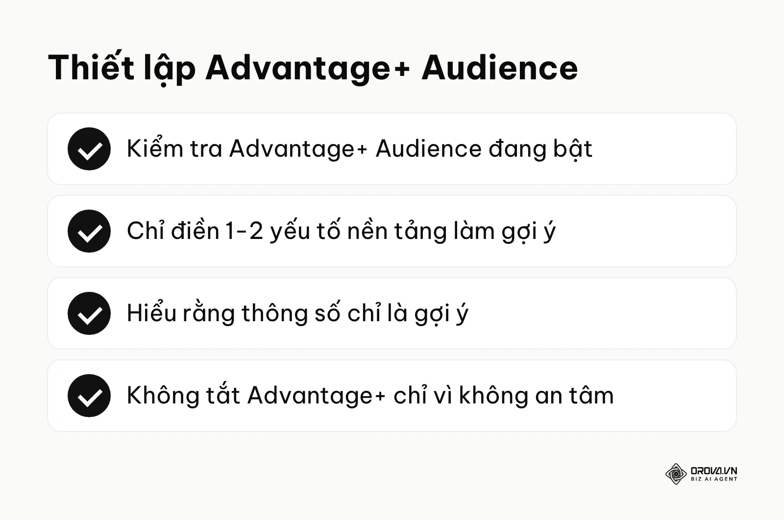 Bốn việc khi thiết lập Advantage+ Audience trong nhắm đối tượng Facebook Ads.