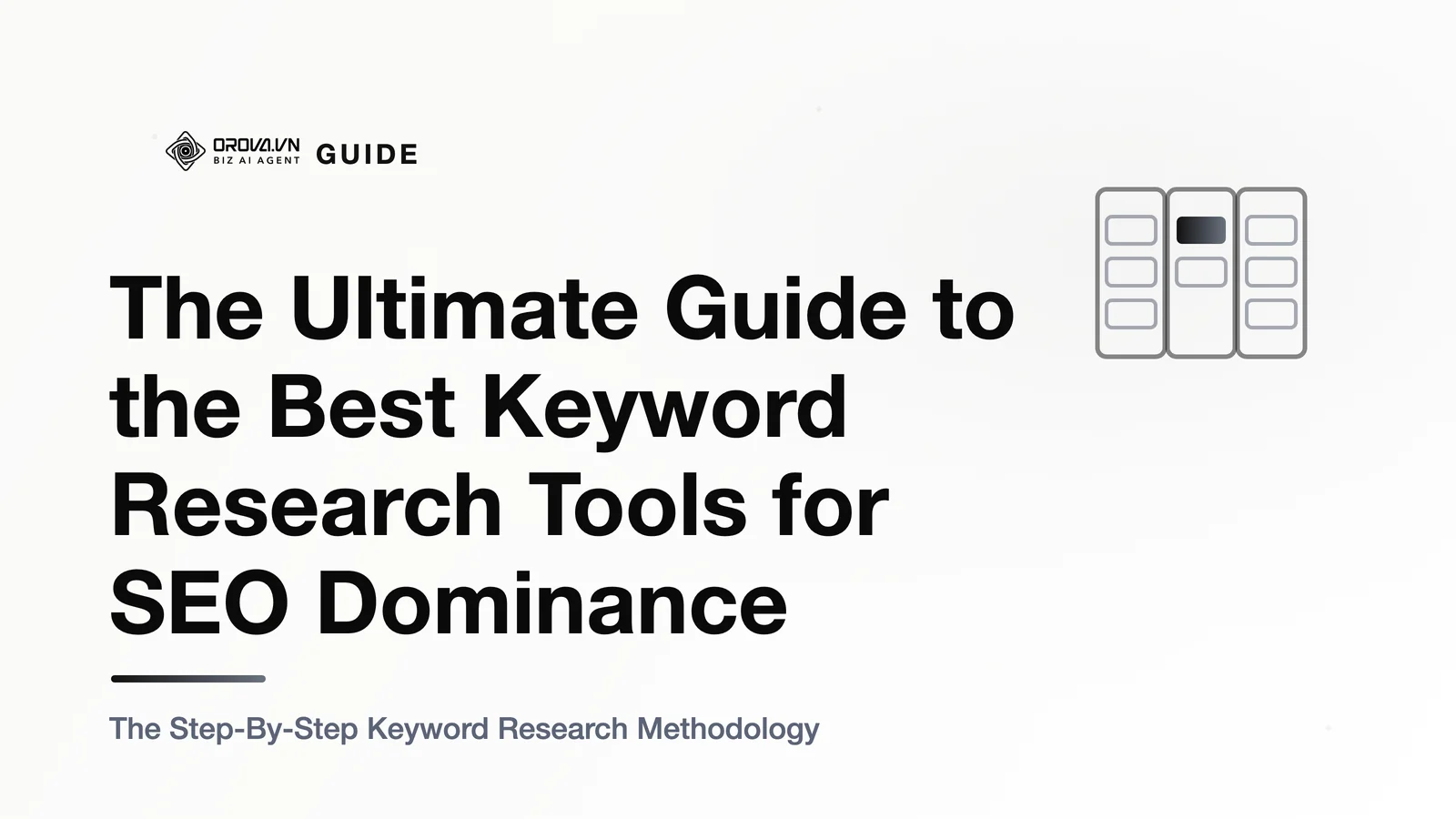 The Ultimate Guide to the Best Keyword Research Tools for SEO Dominance