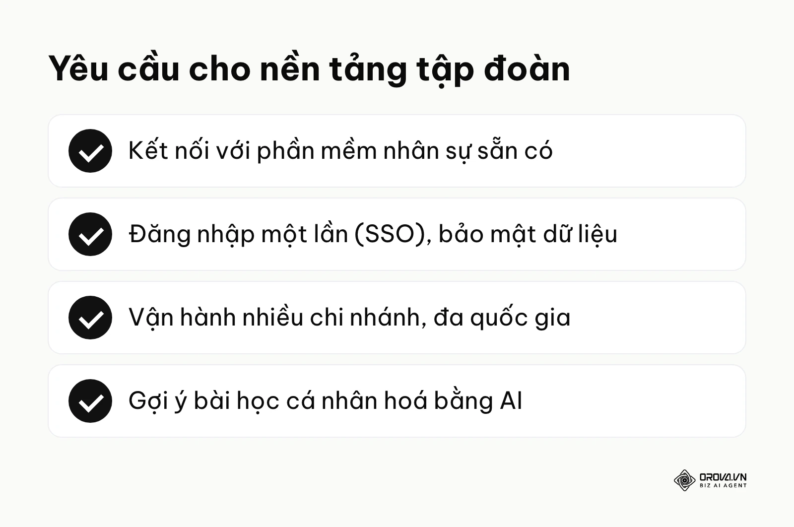 Danh sách các yêu cầu cốt lõi khi chọn phần mềm học tập cho doanh nghiệp quy mô tập đoàn lớn