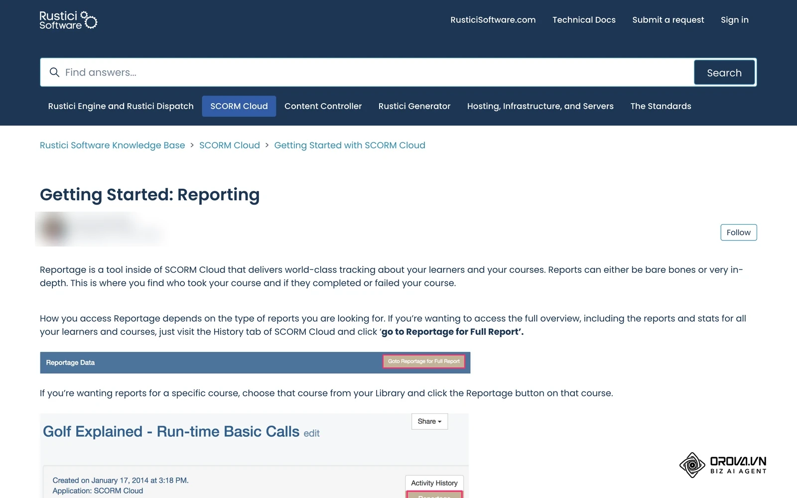 Official SCORM Cloud help article on reporting, including the Reportage view of learner results.