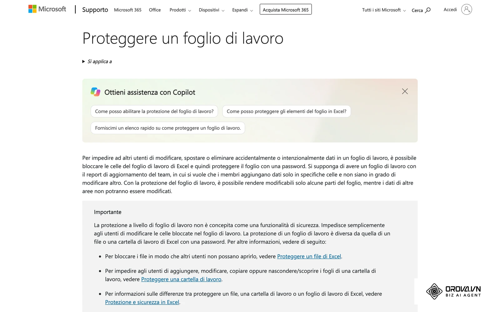 Guida di supporto Microsoft (italiano) «Proteggere un foglio di lavoro»: bloccare le celle e lasciare modificabili solo alcune parti del foglio.