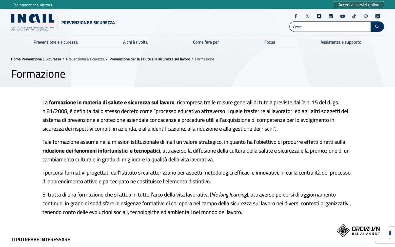 La pagina Formazione dell'INAIL richiama la definizione di formazione su salute e sicurezza data dal D.Lgs. 81/2008: è la parte obbligatoria di ogni piano.