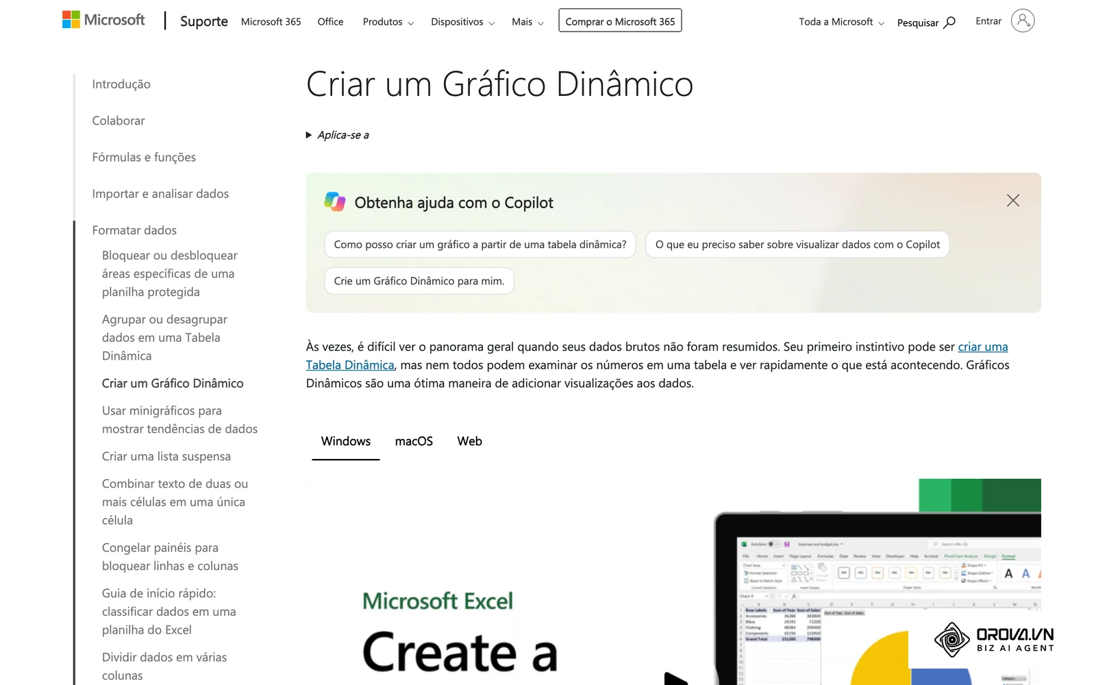 Página do suporte da Microsoft (pt-BR) sobre como criar um Gráfico Dinâmico a partir de uma Tabela Dinâmica.