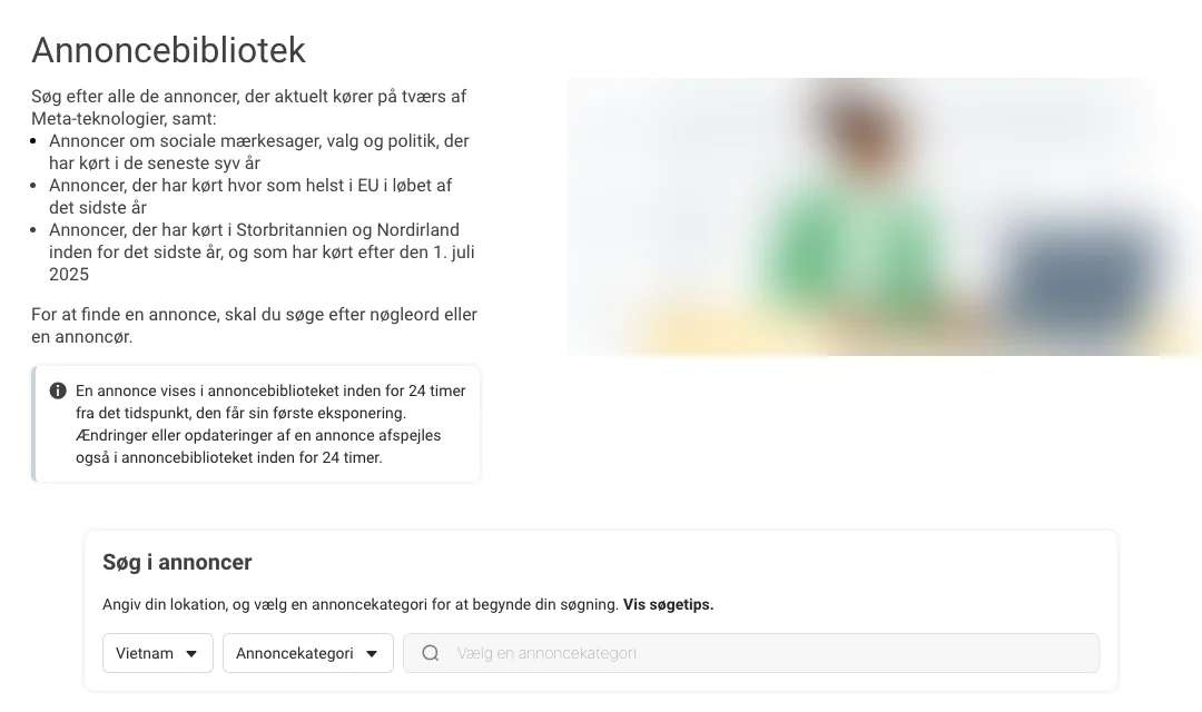 Startsiden i Meta Ad Library på dansk: hvad biblioteket indeholder, 24-timers reglen og feltet Søg i annoncer (illustration sløret).
