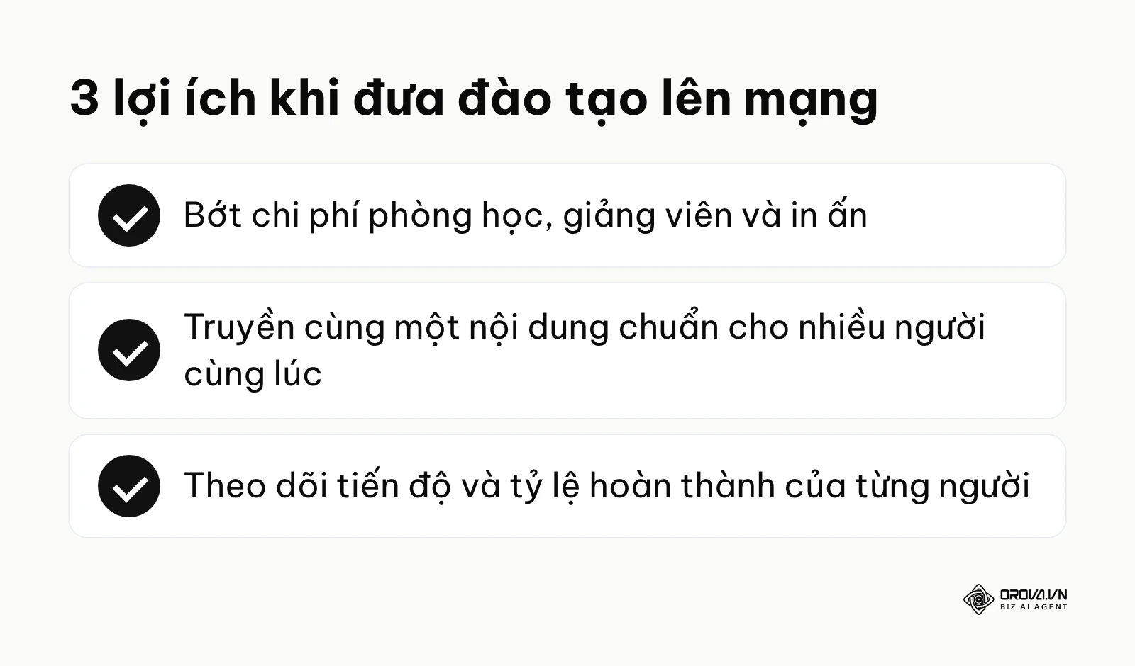 Tóm tắt các lợi ích chính mang lại cho tổ chức khi áp dụng phương pháp học trực tuyến