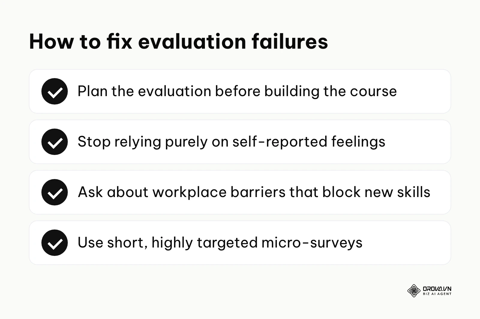 Summary of fixes for common mistakes in evaluating learning programs.