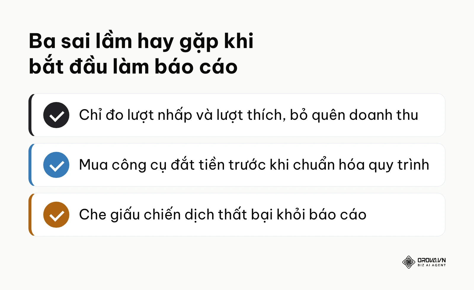 Danh sách ba sai lầm hay gặp khi bắt đầu xây dựng báo cáo marketing
