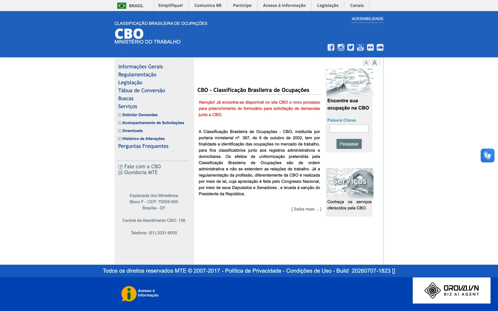 Página da Classificação Brasileira de Ocupações (CBO), do Ministério do Trabalho e Emprego, onde se consulta o nome oficial de cada ocupação.
