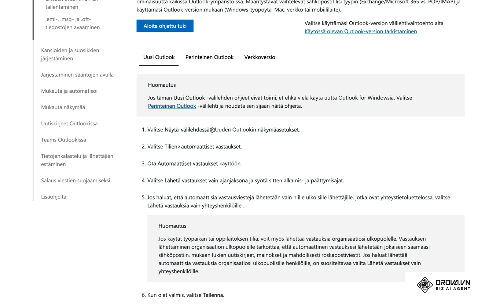 Microsoftin suomenkielinen ohjesivu "Poissa-automaattisten vastausten määrittäminen Outlookissa", jossa on ohjeet uudelle ja perinteiselle Outlookille sekä verkkoversiolle.
