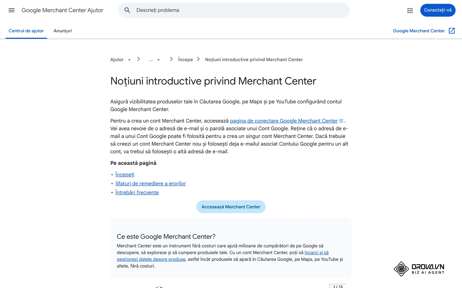 Ajutorul oficial Google Merchant Center în limba română: pagina „Noțiuni introductive privind Merchant Center”.