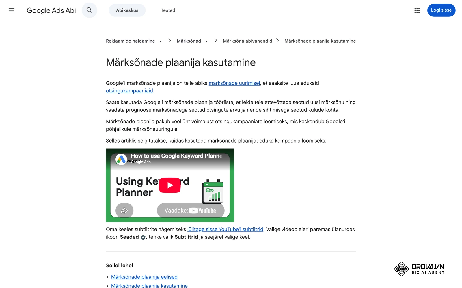 Google Ads Abi ametlik eestikeelne leht märksõnade plaanija (Keyword Planner) kasutamisest: siit algab märksõnaideede ja otsingumahtude kogumine.