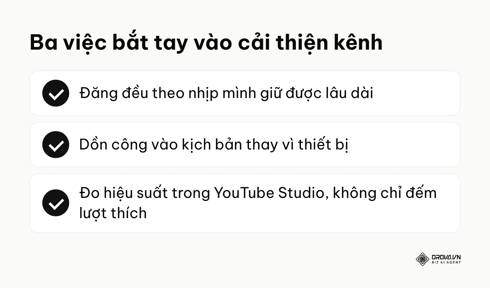 Tóm tắt ba việc cần làm để cải thiện kênh YouTube