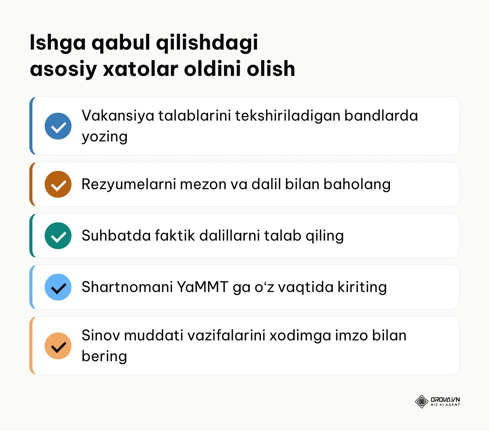 Ishga qabul qilishda xatolardan qochish boʻyicha asosiy xulosalar roʻyxati
