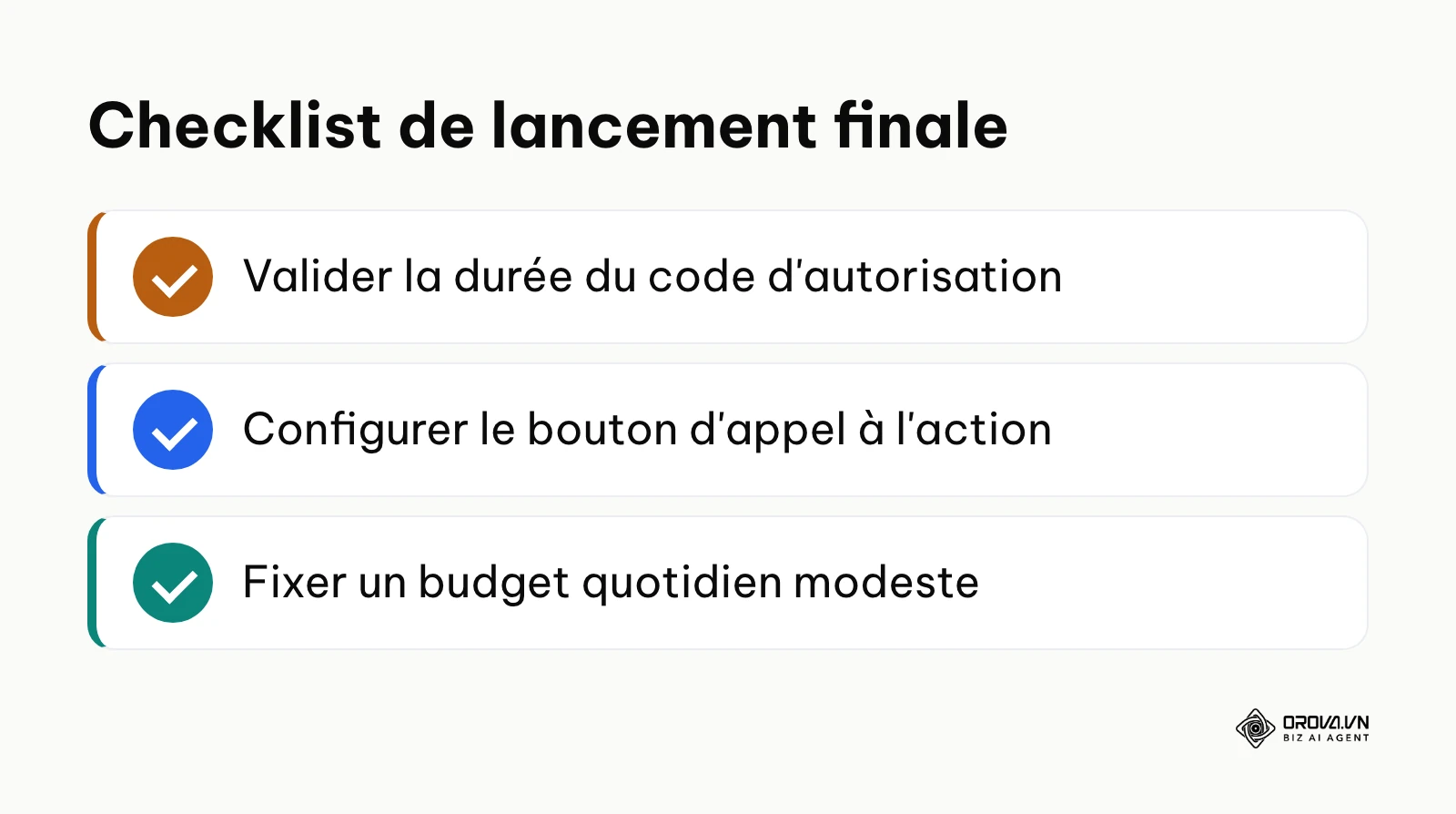 Liste des dernières vérifications avant de lancer la campagne