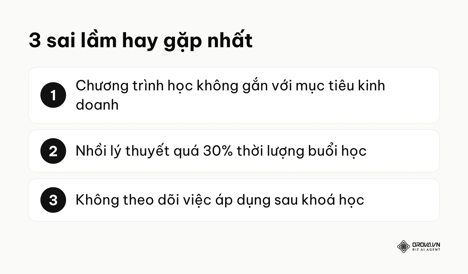 Danh sách 3 nguyên nhân hàng đầu khiến các chương trình đào tạo không mang lại giá trị thực tế.