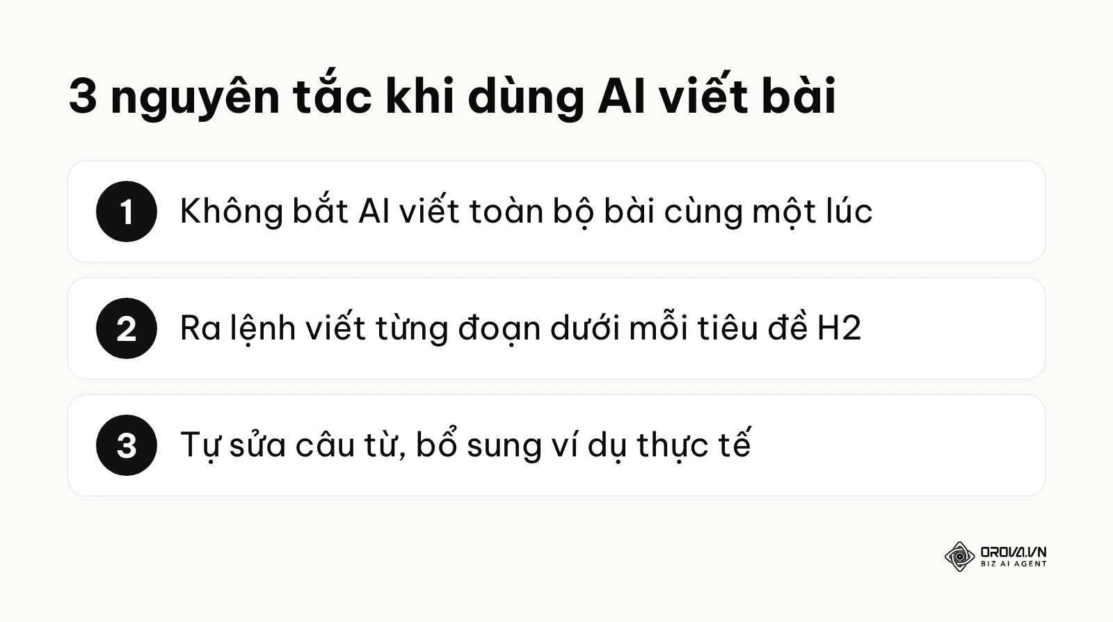 Ba nguyên tắc khi dùng công cụ viết bài bằng AI ở bước triển khai nội dung