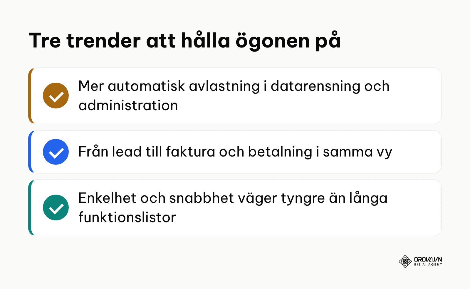 Sammanfattning av författarens tre bedömningar om hur CRM-system utvecklas