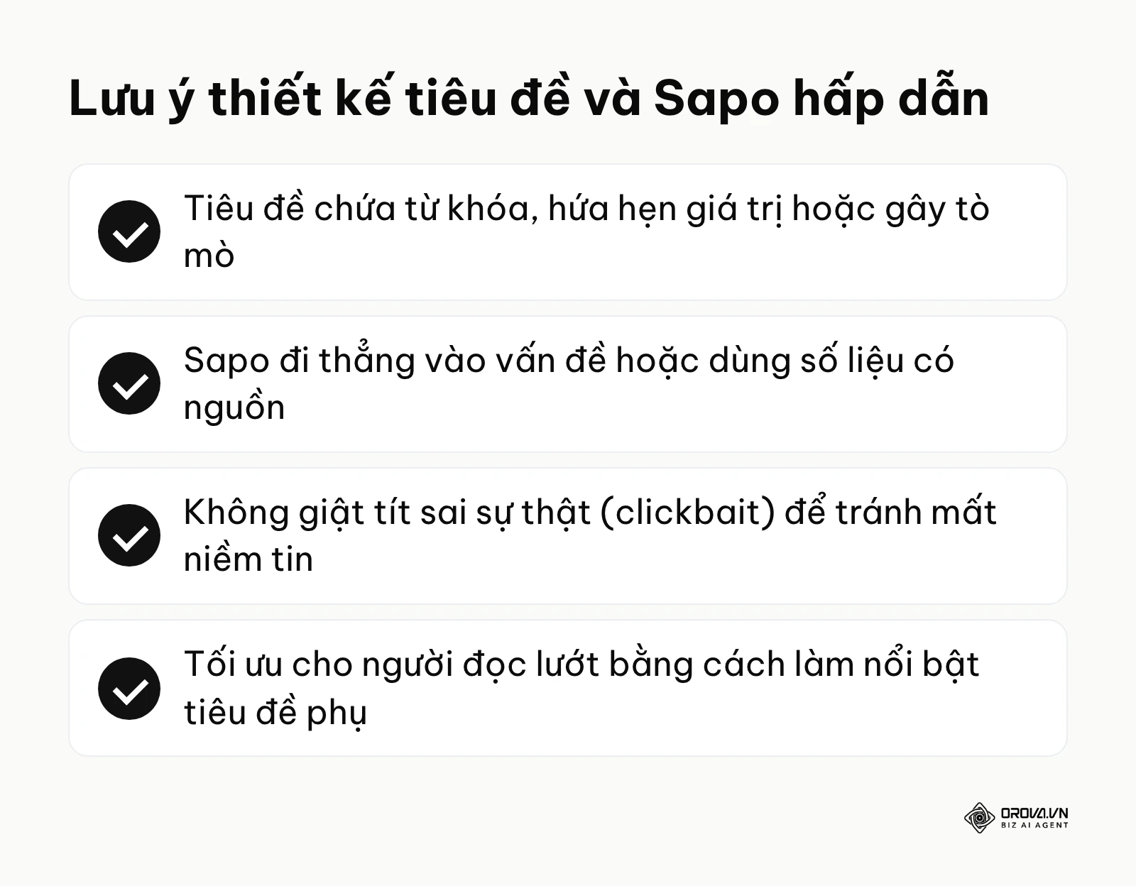 Tóm tắt các yêu cầu cho tiêu đề và Sapo: đi thẳng vấn đề, không giật tít sai sự thật và tối ưu cho người đọc lướt.