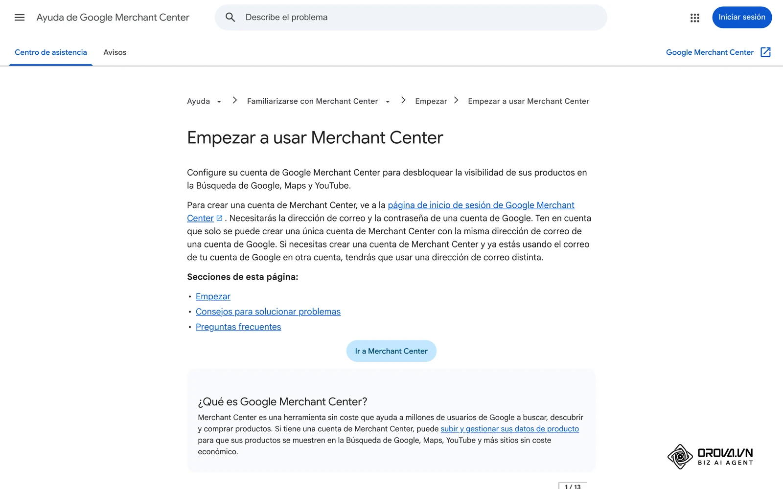 Ajuda oficial de Google Merchant Center (en castellà; no hi ha versió en català): com començar a fer servir Merchant Center.