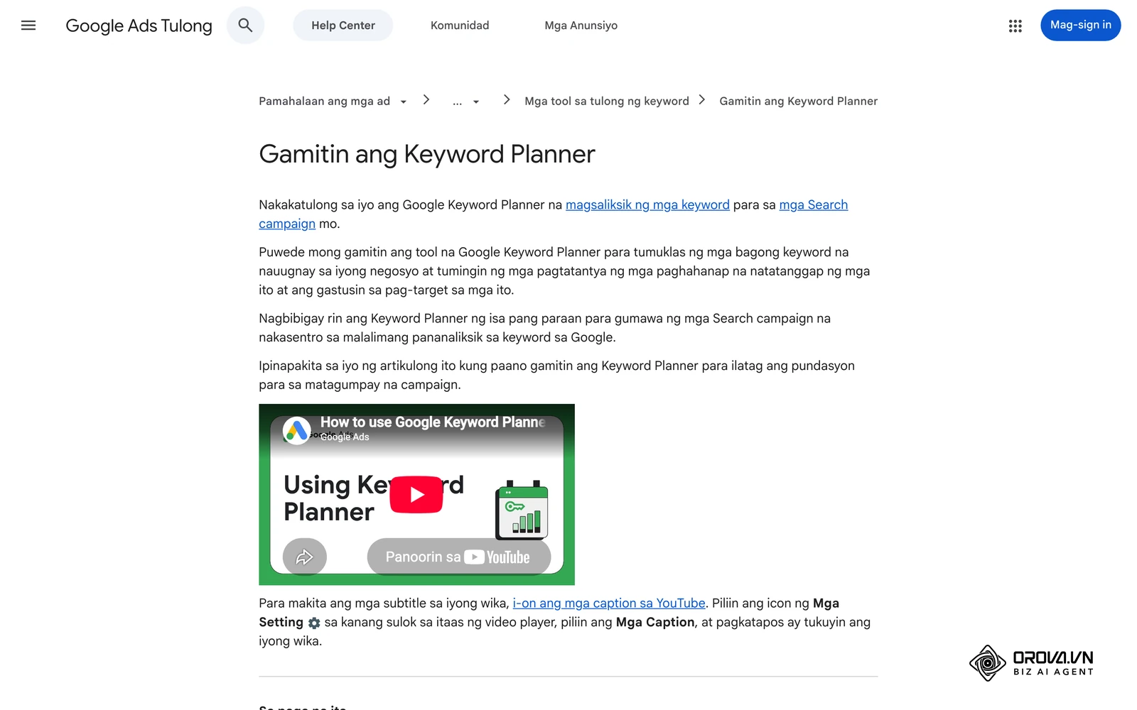 Opisyal na pahina ng Google Ads Help tungkol sa paggamit ng Keyword Planner: ang dalawang paraan, Tumuklas ng mga bagong keyword at Kumuha ng dami ng paghahanap at mga forecast.