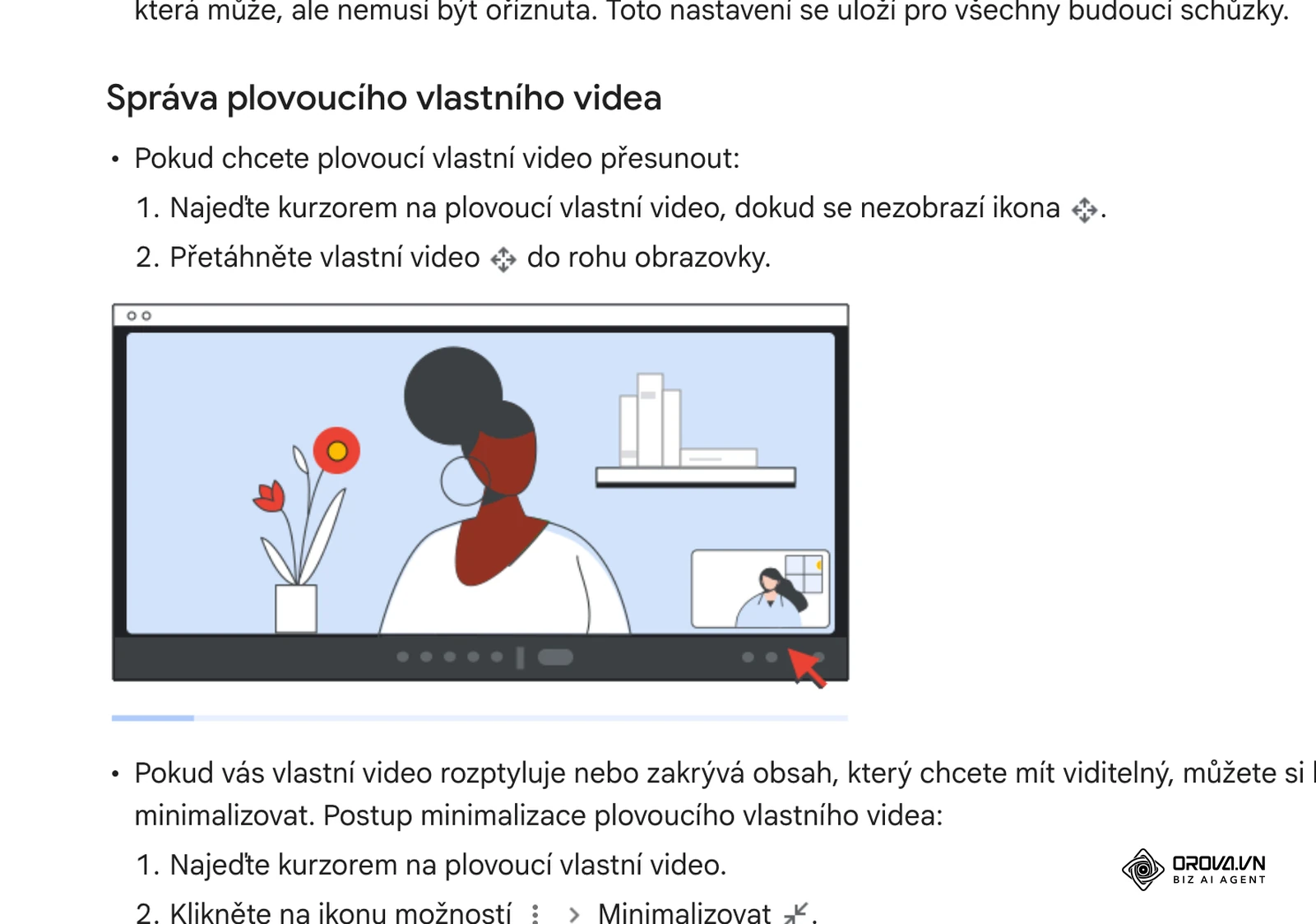 Nápověda Google Meet v češtině: plovoucí vlastní video v rohu obrazovky, které můžete přesunout nebo minimalizovat, aby nezakrývalo obsah schůzky.