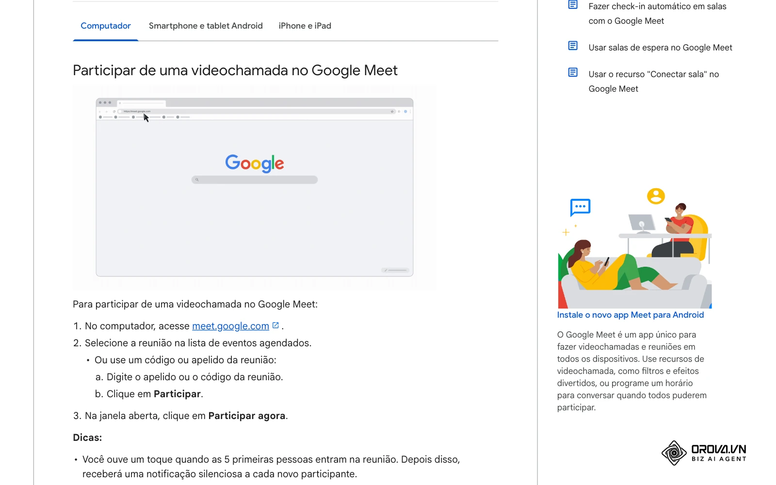 Central de ajuda do Google Meet (página pública): passos para o participante entrar em uma videochamada pelo navegador.