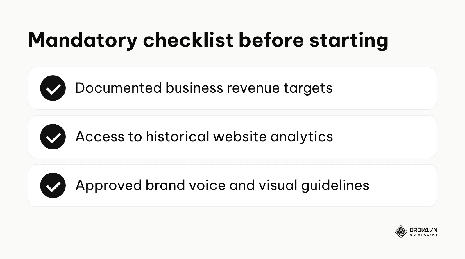 A summary checklist of the three mandatory items you must have before building a content strategy framework.
