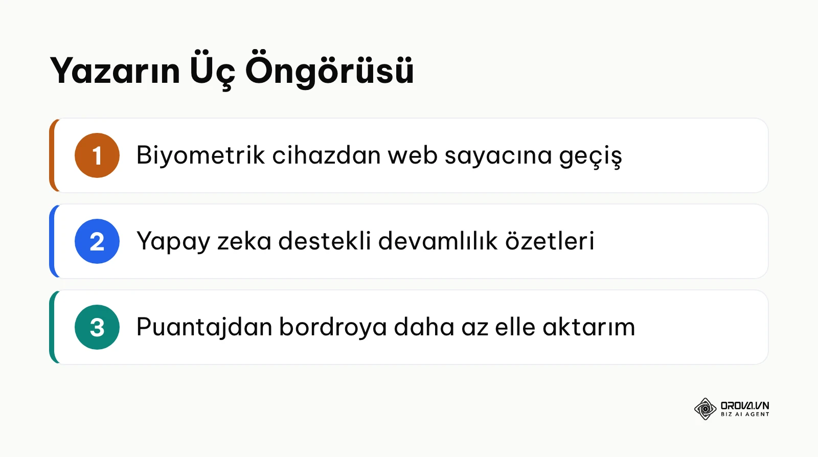 Personel puantaj takibinde yazarın üç öngörüsünün özeti