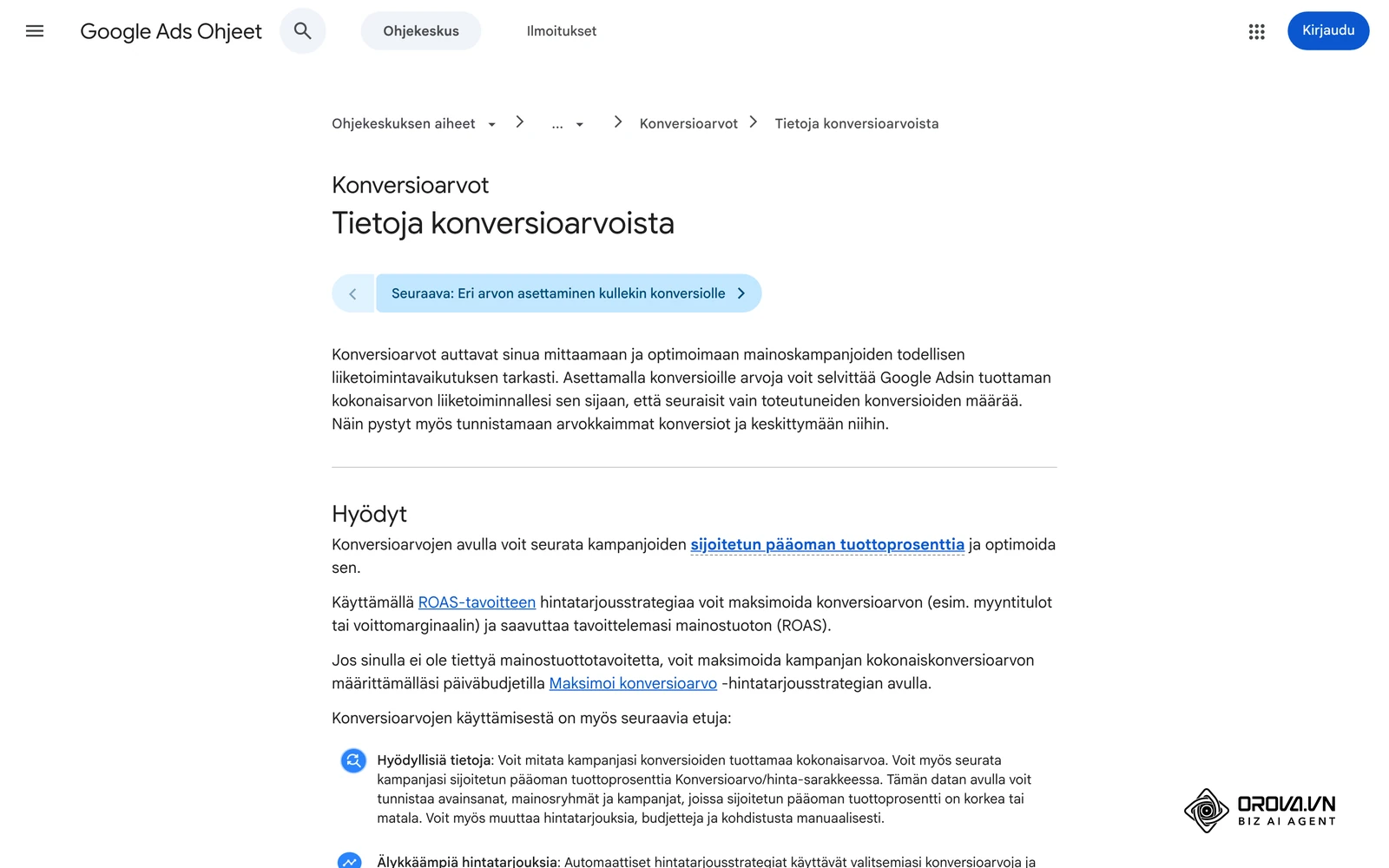 Google Ads Ohjeet (suomeksi): Tietoja konversioarvoista – miten konversioille annetaan arvo ROAS-laskentaa varten.