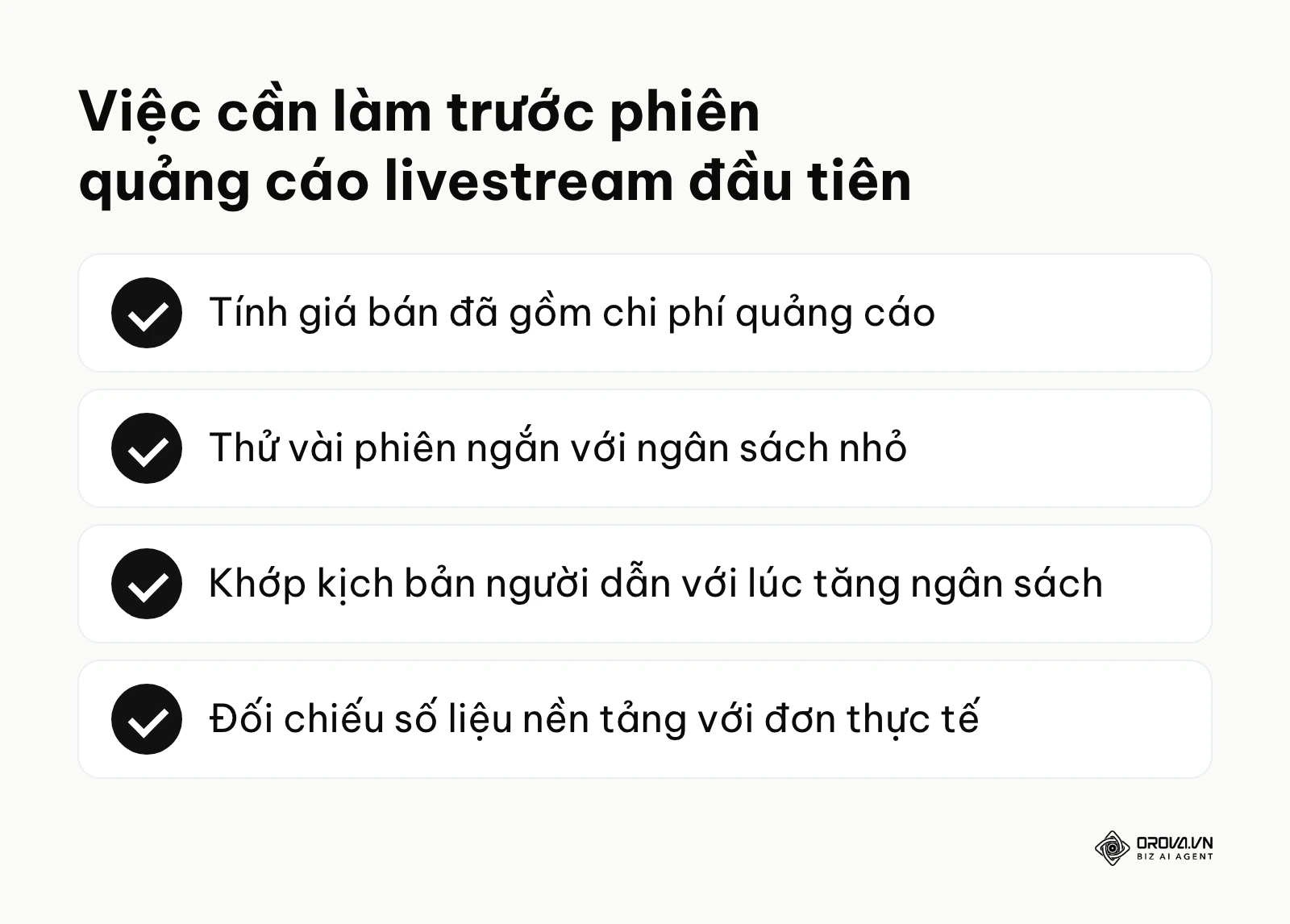 Danh sách bốn việc cần làm trước khi chạy quảng cáo cho phiên live đầu tiên